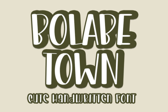 Bolabe Town Font: A Playful Script for Stronger Campaign Impact