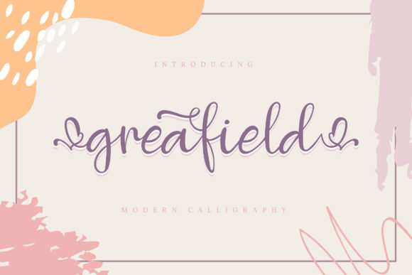 Greafield: A Handwritten Typeface That Elevates Digital Branding