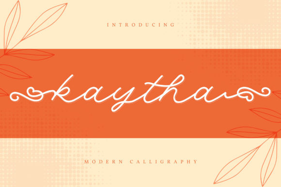 Kaytha Font: A Cursive Typeface for Your Brand’s Personality