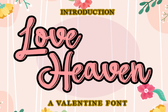 Love Heaven Font: A Playful Typeface for Digital Design